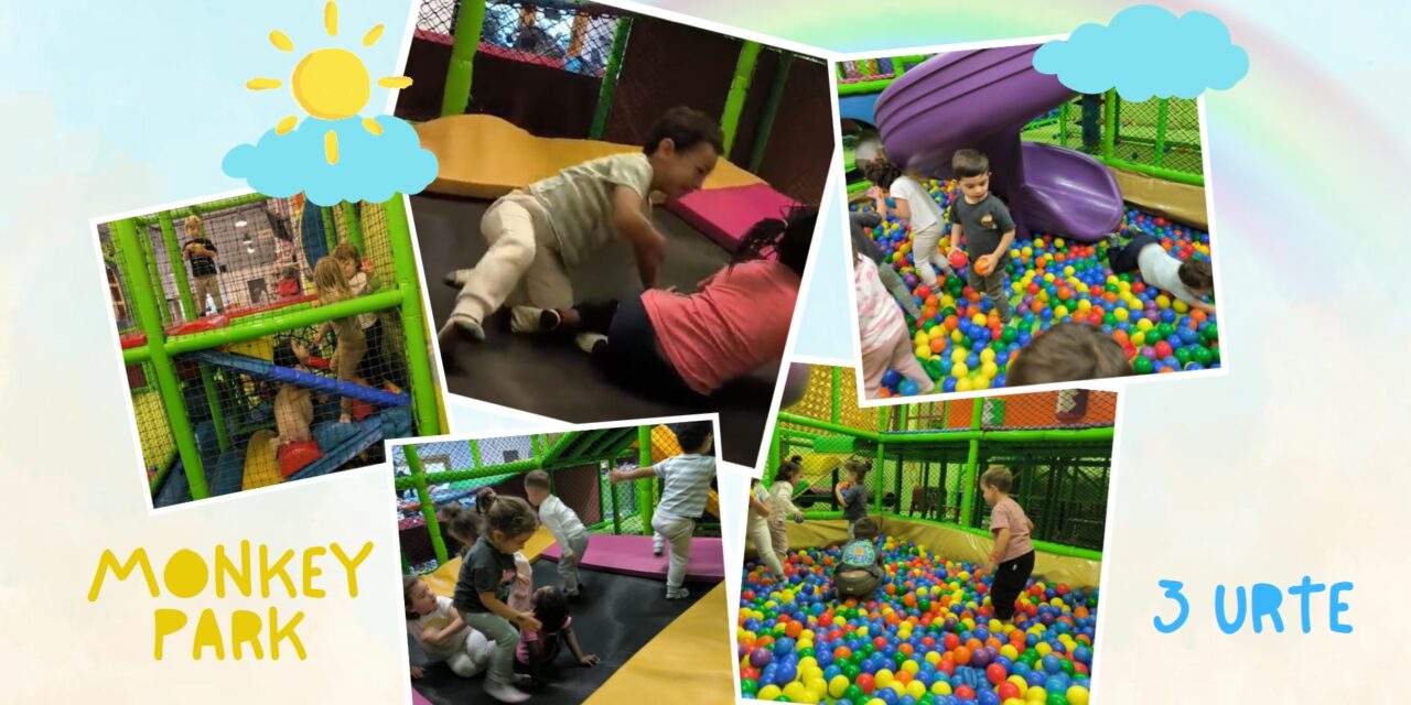 MONKEY PARK, HAUR HEZKUNTZA 3 URTE