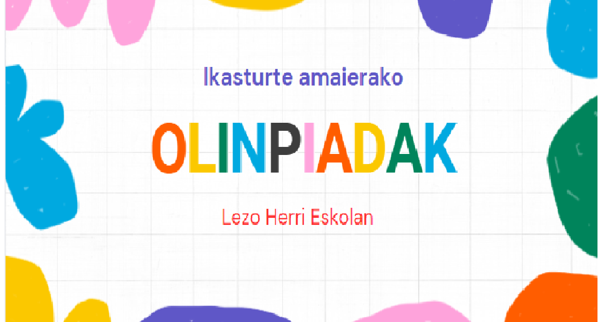 IKASTURTE AMAIERAKO OLINPIADAK